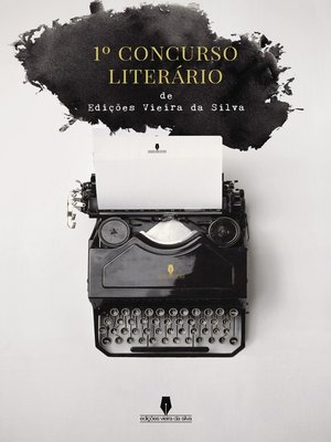 cover image of 1º CONCURSO LITERÁRIO EDIÇÕES VIEIRA DA SILVA